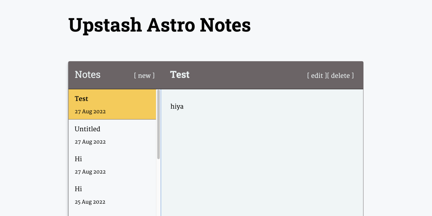 Final Screenshot Get started with Astro and Redis: Screen capture shows title Upstash Astro Notes, with notes list on the left and the selected note from this this displayed in the main view